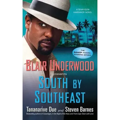 South by Southeast: A Tennyson Hardwick Novel