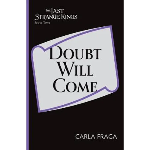 Doubt Will Come