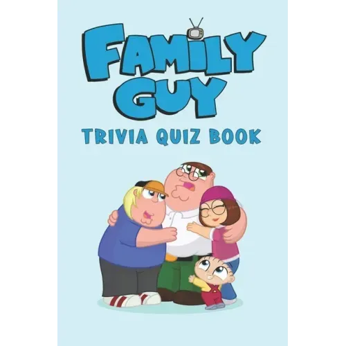 Family Guy: Trivia Quiz Book
