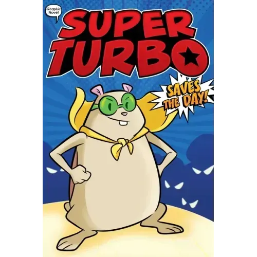 Super Turbo Saves the Day!