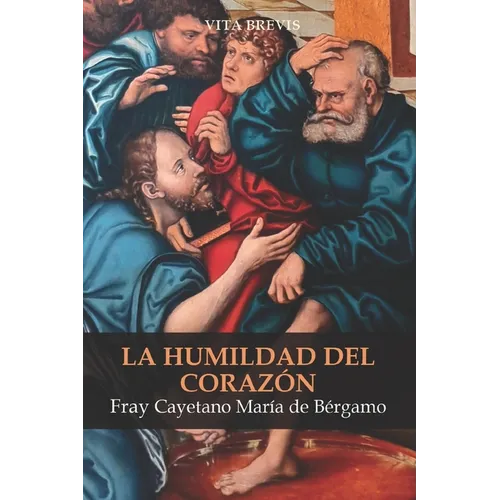La humildad del corazón