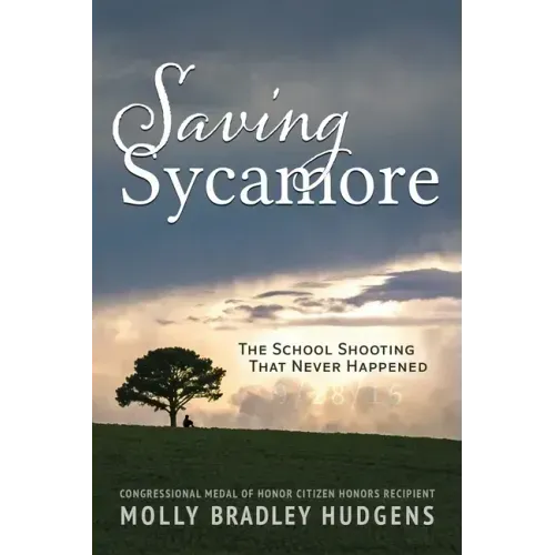 Saving Sycamore: The School Shooting That Never Happened