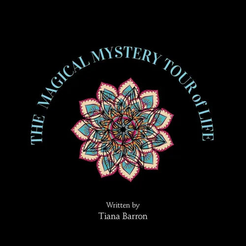 The Magical Mystery Tour of Life
