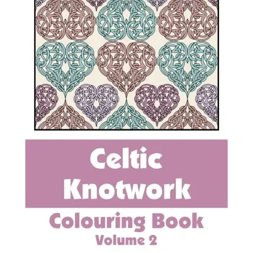 Celtic Knotwork Coloring Book (Volume 2)