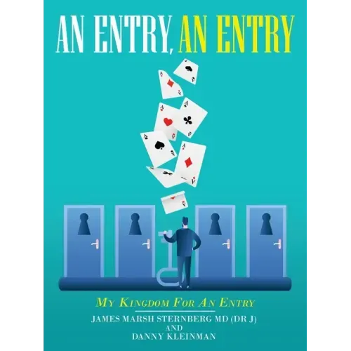 An Entry, an Entry: My Kingdom for an Entry