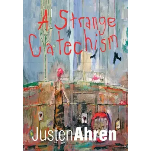 A Strange Catechism