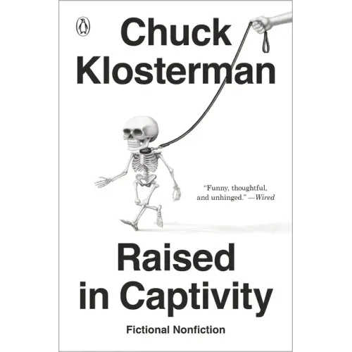 Raised in Captivity: Fictional Nonfiction