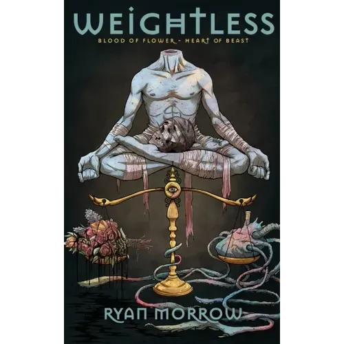 Weightless: Blood of Flower Heart of Beast