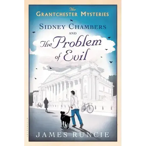 Sidney Chambers and the Problem of Evil: Grantchester Mysteries 3