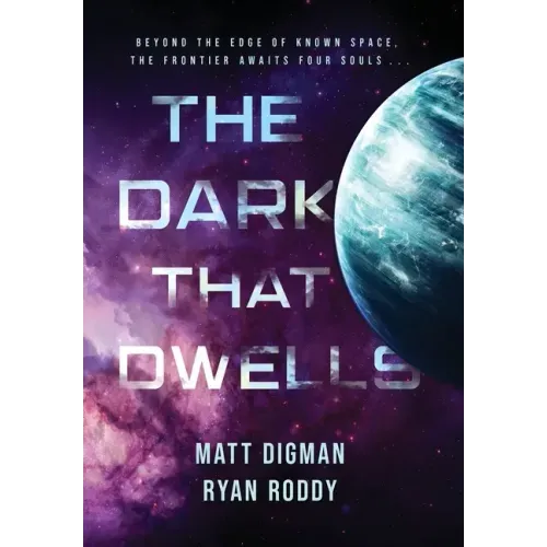 The Dark That Dwells