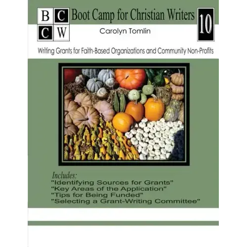 Writing Grants for Faith-Based Organizations and Community Non-Profits