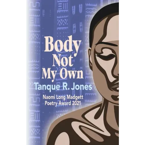 Body Not My Own