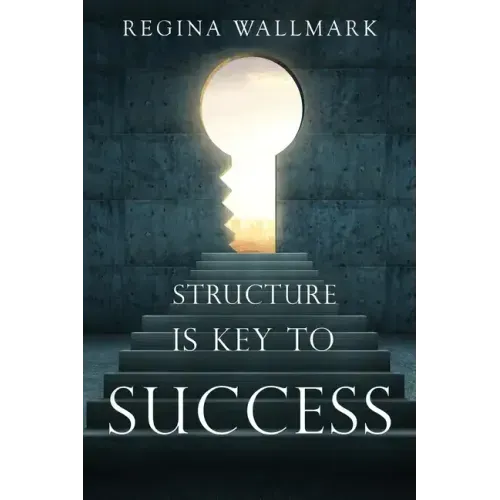 Structure is Key to Success