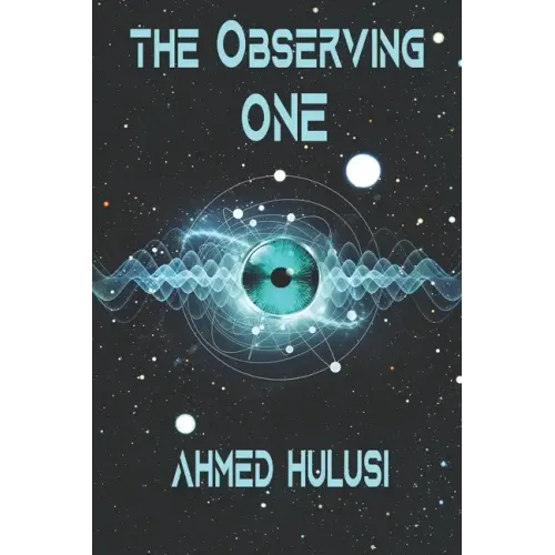 The Observing One