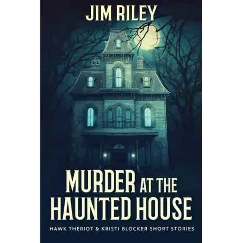 Murder at the Haunted House