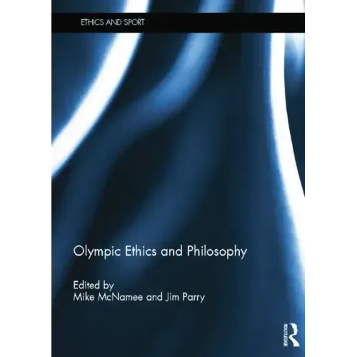 Olympic Ethics and Philosophy