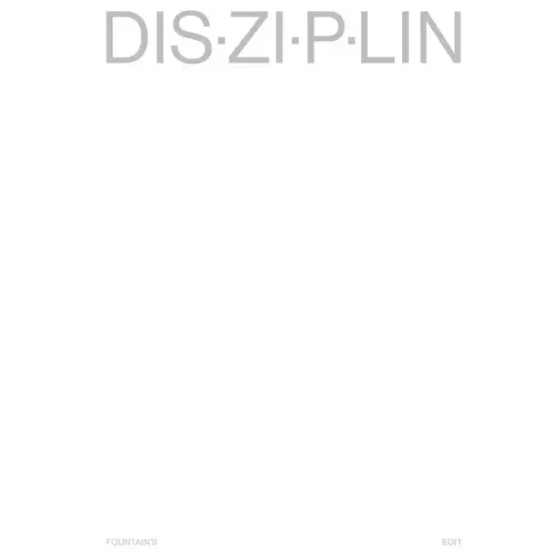 Fountain's Edit: Disziplin