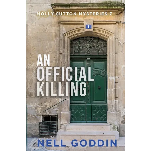 An Official Killing: (Molly Sutton Mysteries 7)