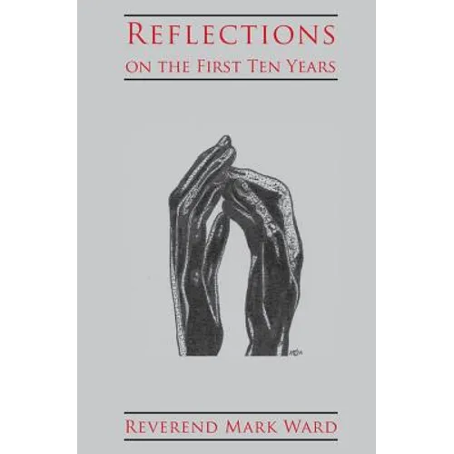 Reflections on the First Ten Years
