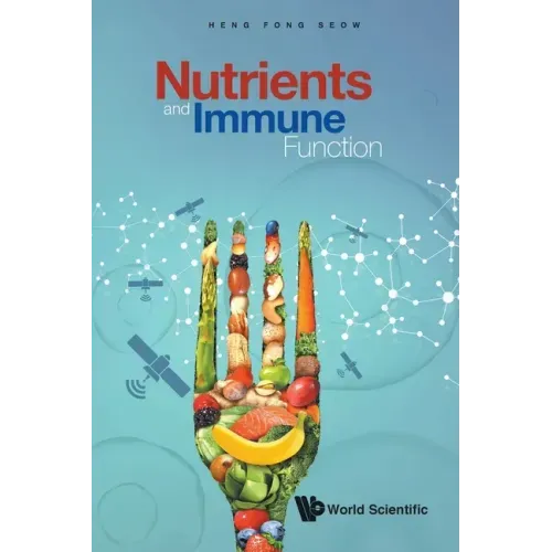 Nutrients and Immune Function