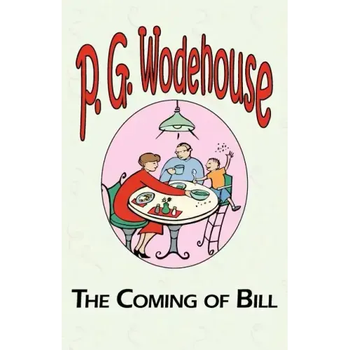 The Coming of Bill