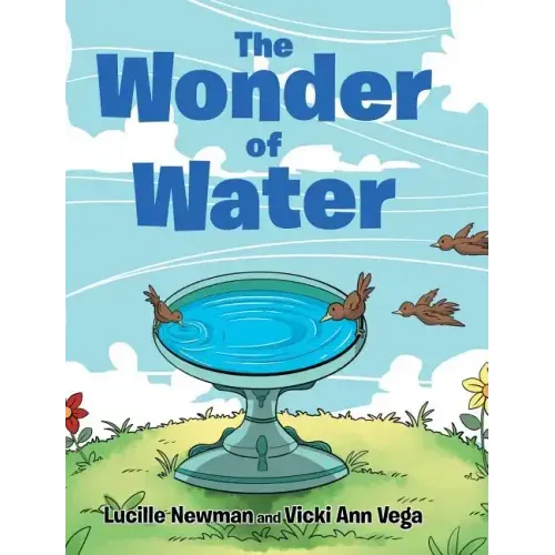 The Wonder of Water