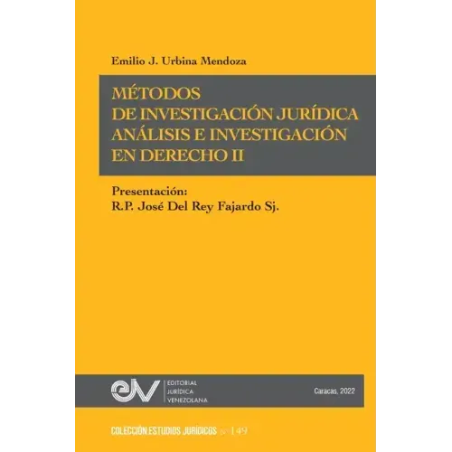 MÉTODOS DE INVESTIGACIÓN JURÍDICA. Análisis e investigación en Derecho IInvestigación Jurídica