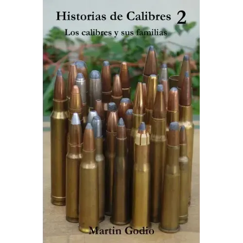 Historias de Calibres 2: Los calibres y sus familias