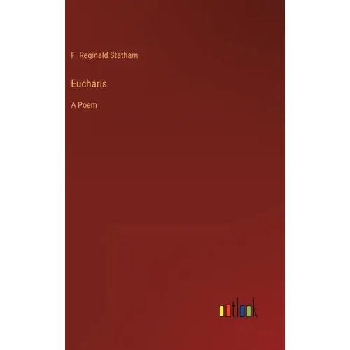 Eucharis: A Poem