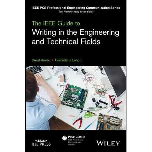 The IEEE Guide to Writing in the Engineering and Technical Fields
