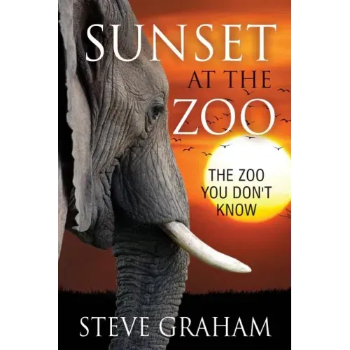 Sunset at the Zoo: The Zoo You Don't Know