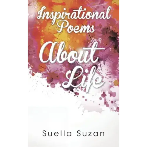 Inspirational Poems about Life