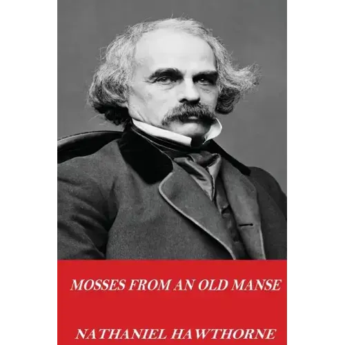 Mosses from an Old Manse