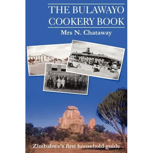 The Bulawayo Cookery Book