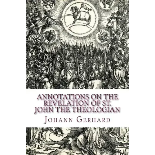 Annotations on the Revelation of St. John the Theologian