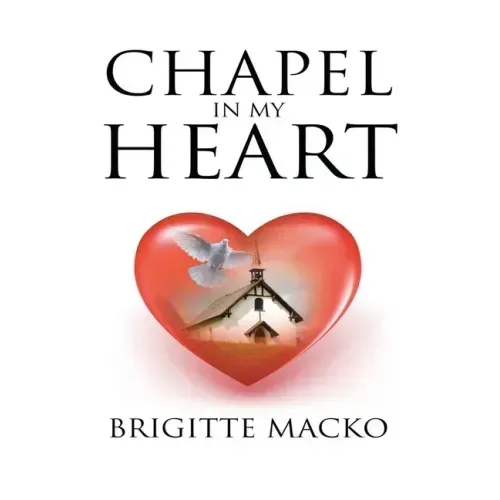 Chapel In My Heart