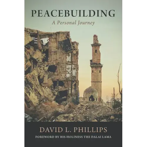 Peacebuilding: A Personal Journey