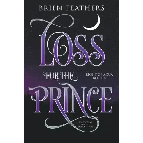 Loss for the Prince