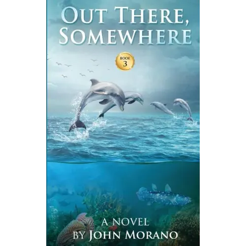 Out There, Somewhere