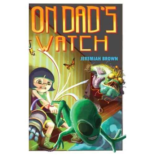 On Dad's Watch