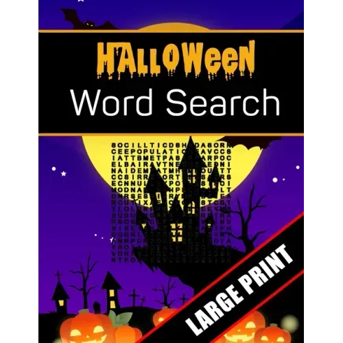 Halloween Word Search Large Print: 96 Word Search Activities for Everyone (Holiday Word Search)