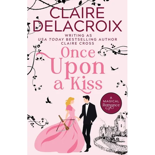 Once Upon A Kiss