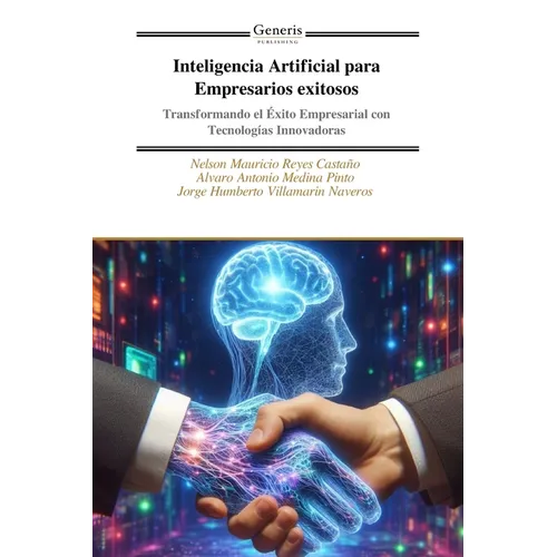 Inteligencia Artificial para Empresarios exitosos