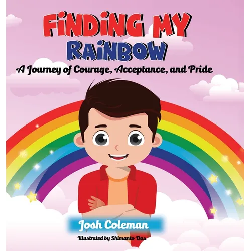 Finding My Rainbow: A Journey of Courage, Acceptance, and Pride
