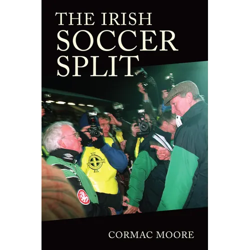 The Irish Soccer Split