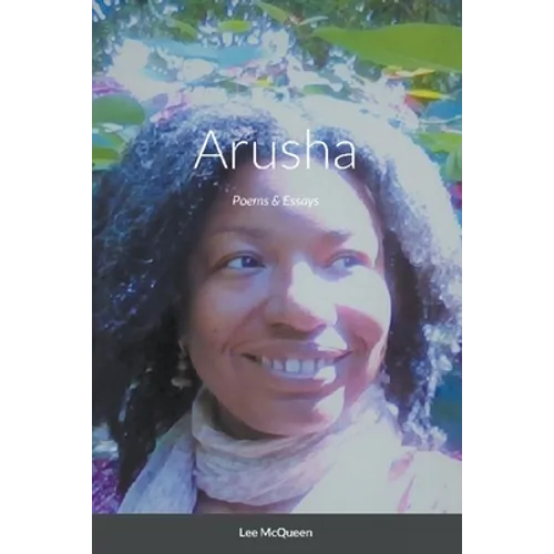 Arusha: Poems & Essays
