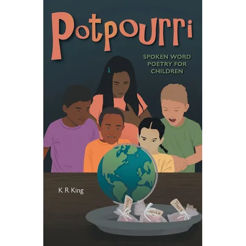 Potpourri: Spoken Word Poetry for Children