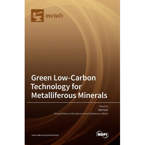 Green Low-Carbon Technology for Metalliferous Minerals