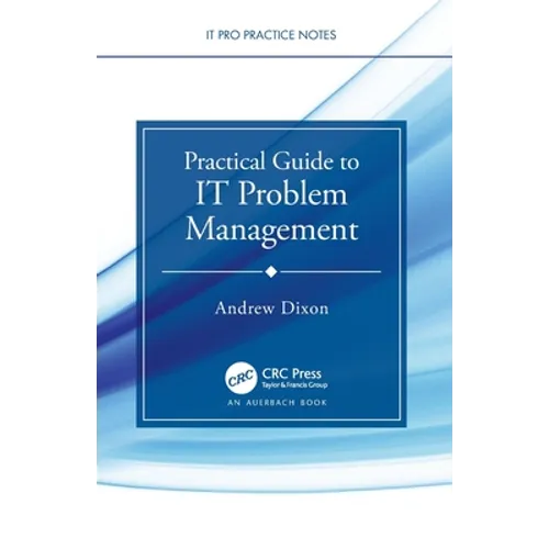 Practical Guide to It Problem Management