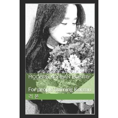 Modern Korean Poetry: For people learning Korean